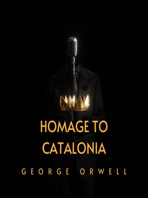 cover image of Homage to Catalonia